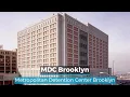 MDC Brooklyn Metropolitan Detention Center Brooklyn