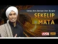 Lagu 10 | Sekelip MATA | Ustaz Don Daniyal Don Biyajid