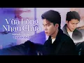 Download Lagu VỪA LÒNG NHAU CHƯA ( CẠN TÌNH NHƯ THẾ 2 ) - THÀNH ĐẠT x LÊ CHÍ TRUNG | SOLO VERSION |