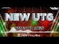 NEW UTG REMASTER TRACK 2026🔥🎼🎶