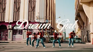 Sharma Boy - Dream Girl (Official Music Video)