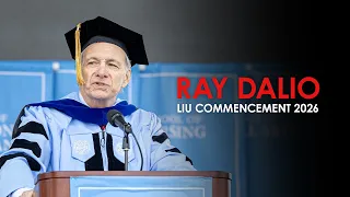 Ray Dalio: Long Island University Commencement Speech