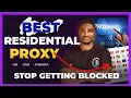 Best Residential Proxy 2026 - How to Set it Up Step-by-Step