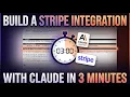 Building a Stripe integration with Claude in three minutes