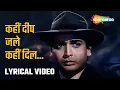 Download Lagu कहीं दीप जले कहीं दिल | Kahin Deep Jale - HD Lyrical | Bees Saal Baad (1962) | Waheeda | Biswajeet