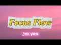 Focus Flow Study Music for Concentration Motivation