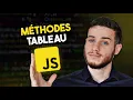 Les methodes de tableau en Javascript