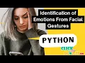 Python Image Processing - Emotions From Facial Gestures in a Teaching Environment