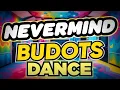 Download Lagu Dj Danz - Nevermind 80s ( Budots Dance Remix )