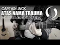 Download Lagu Atas Nama Trauma - Captain jack | GUITAR COVER 2021