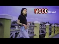 Mood - (slowed Cute)
