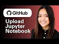 How To Upload A Jupyter Notebook On GitHub