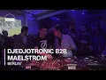 Lagu Djedjotronic b2b Maelstrom Boiler Room Berlin DJ Set