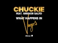 Chuckie ft. Gregor Salto - What Happens In Vegas