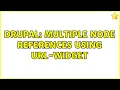 Drupal Multiple node references using url-widget