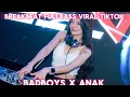 Lagu DJ BADBOYS X ANAK - BREAKBEAT FULLBASS VIRAL TIKTOK #2025 
