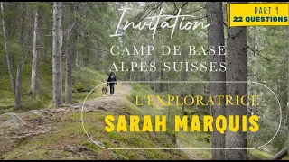 INVITATION au camp de base de Sarah Marquis -  Alpes suisses