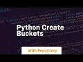 python create buckets