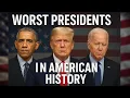 Top 10 Worst Presidents in American History Ranked