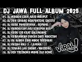 DJ JAWA TERBARU 2025 - DJ TAMU UNDANGAN - MINGGU ESUK ADUH MRUPUT GAS TIPIS NING RESEPSIMU🎶DJ SABAR 