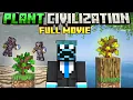Download Lagu Minecraft But I Survive In PLANT CIVILIZATION [FULL MOVIE]