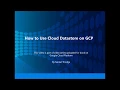 9 How to use Cloud Datastore in GCP