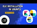 Installing ELK stack in Ubuntu Elasticsearch Logstash Kibana