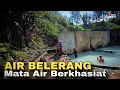 Download Lagu BELERANG BERKHASIAT, KAMPUNG INDAH DENGAN  MATA AIR PANASNYA