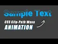 Wave Animation Inside Text using CSS and Clip Path
