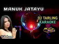 Download Lagu MANUK JATAYU - Yuli Arane // DJ Tarling Karaoke