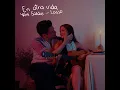 En Otra Vida - Yami Safdie & Lasso