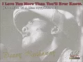 I Love You More Than Youll Ever Know [Extension Of A Man 1973 (Stereo)]