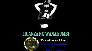 jiganza ngwana sumbi ngwana samu by lwenge studio