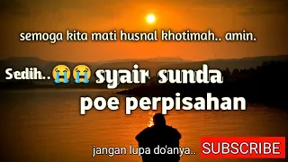 Download poe perpisahan | syair sunda #viral #syair MP3