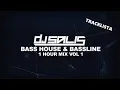 Download Lagu DJ SALIS - BASS HOUSE \u0026 BASSLINE 1 HOUR MIX #1 +TRACKLISTA