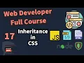 Web Developer Full Course - Inheritance in CSS