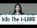 Download Lagu IU - 'Into the I-Land' Lyrics Color Coded (Han/Rom/Eng)