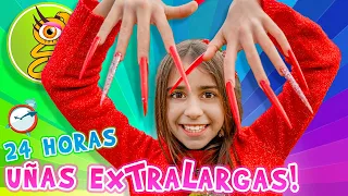 24 HORAS con las UNAS EXTRA-LARGAS