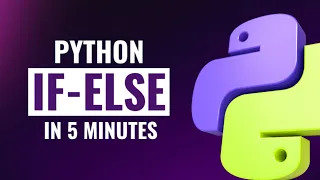 Learn Python If Else Statements in 5 Minutes Python Tutorial for Beginners