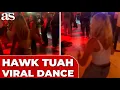 HAWK TUAH girl GOES VIRAL with AWKWARD DANCE floor twerking