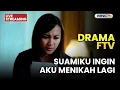 Lagu 🔴SUAMIKU INGIN AKU MENIKAH LAGI | LIVE DRAMA FTV  | 11 JANUARI 2026