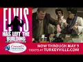 Elvis Has Left the Building Cornwell s Dinner Theatre