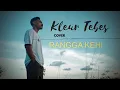Download Lagu KLEUR TEBES // COVER RANGGA KEHI (Quito Belo)