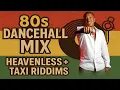 Download Lagu 🔥 Classic 80s Dancehall Mix | Heavenless \u0026 Taxi Riddims (Throwback Vibes w/ 2000s Twist)