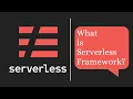 Serverless Framework explained in 5 minutes