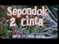 Download Lagu Film ' SEPONDOK 2 CINTA '  | bagian 1