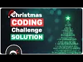 Christmas Coding Challenge - Solution