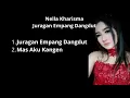Download Lagu Nella Kharisma Juragan Empang Dangdut