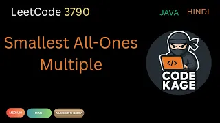 LeetCode 3790 Smallest All-Ones Multiple Modulo Trick Explained Java