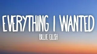 Billie Eilish Everything I Wanted Lyrics  Billie Eilish Everything I Wanted Lyrics